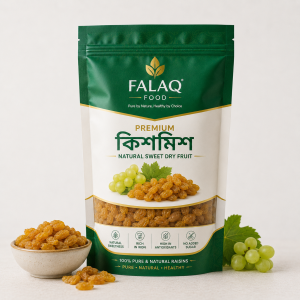 Premium কিশমিশ Natural Sweet Dry Fruit | Falaq Food